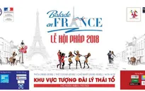 Lễ hội Pháp - Balade en France: Trải nghiệm Paris giữa lòng Hà Nội