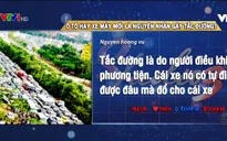 Tắc đường: Ô tô hay xe máy hay chính con người là nguyên nhân?