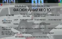 Sắp tăng giá giữ xe ở sân bay Tân Sơn Nhất