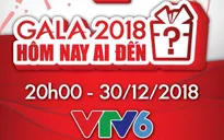 Gala Hôm nay ai đến: Những điều đặc biệt chưa từng có trên sóng truyền hình