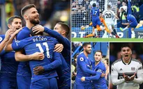 VIDEO, Tổng hợp trận đấu Chelsea 2-0 Fulham: Thắng lợi dễ dàng!