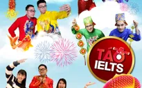 Táo IELTS đại náo thiên đình!