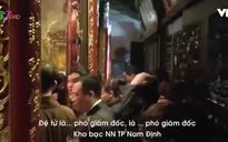 Đình chỉ công tác đối với cán bộ công chức Kho bạc đi lễ trong giờ hành chính