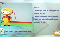 Robocon 2018: Giải đáp thắc mắc về kích thước và khối lượng của robot