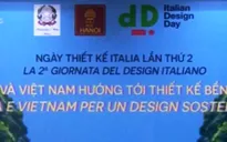Hợp tác Việt Nam - Italy tiến tới thiết kế bền vững