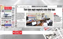 Cải cách thủ tục hành chính: Cần cụ thể, cụ thể hơn nữa