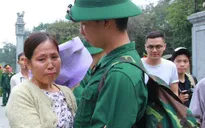 Gần 3.500 thanh niên Hà Nội lên đường nhập ngũ: Bịn rịn giờ chia tay