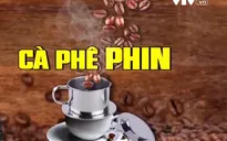 Từ vụ cà phê "pin" đến dấu hỏi về chất lượng cà phê bột trên thị trường?