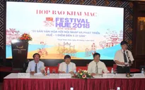 Họp báo Festival Huế 2018: Các lễ hội đậm nét truyền thống tiếp tục là điểm nhấn