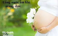 Lý do phụ nữ nên uống nước ấm khi mang thai