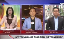 Mỹ - Trung tháo ngòi nổ cuộc chiến thương mại như thế nào?