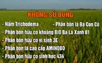 Đăk Nông khuyến cáo không sử dụng 6 sản phẩm phân bón kém chất lượng