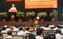 TP.HCM: Thông báo nhanh kết quả Hội nghị Trung ương 7