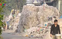 Ô nhiễm trầm trọng ở làng tái chế nhựa lớn nhất miền Bắc