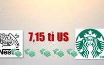 Nestlé kết hợp Starbucks thành liên minh cà phê toàn cầu