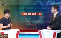 Đầu tư giá trị - vấn đề của nhà đầu tư chứng khoán