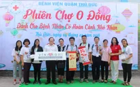 Phiên chợ "0 đồng" dành cho người bệnh có hoàn cảnh khó khăn