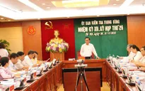 Thông cáo báo chí kỳ họp 26 của Ủy ban Kiểm tra Trung ương