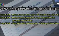 Cảnh báo nạn cá độ mùa World Cup