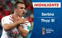 HIGHLIGHTS: ĐT Serbia 1-2 ĐT Thụy Sĩ (Bảng E FIFA World Cup™ 2018)