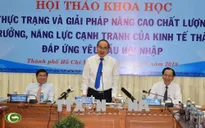 TP.HCM: Cần lắng nghe ý kiến chuyên gia về nâng cao năng lực cạnh tranh kinh tế