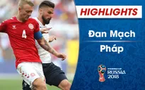 HIGHLIGHTS: ĐT Đan Mạch 0-0 ĐT Pháp (Bảng C FIFA World Cup™ 2018)