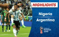 HIGHLIGHTS: ĐT Nigeria 1-2 ĐT Argentina (Bảng D FIFA World Cup 2018)