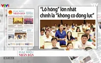 Báo chí toàn cảnh: Đại biểu Quốc hội "sôi nổi" vì vấn đề lỗ hổng trong hoạt động của DNNN