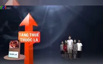Thuế cao sẽ giảm tác hại của thuốc lá