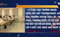 Căng thẳng cuộc đua vào lớp 10 trường công tại Hà Nội