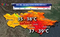 Nắng nóng gay gắt ở miền Bắc và miền Trung kéo dài đến khi nào?