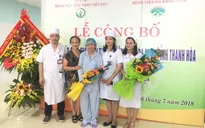 Thanh Hóa: Ca ghép thận đầu tiên thành công
