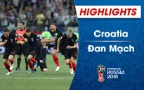 HIGHLIGHTS: ĐT Croatia 1-1 (pen 3-2) ĐT Đan Mạch (Vòng 1/8 FIFA World Cup™ 2018)