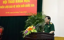 Xây dựng chiến lược bảo vệ biên giới quốc gia