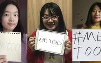 Phong trào MeToo ở Trung Quốc đang diễn ra thế nào?