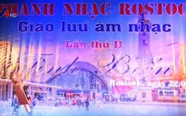 Giao lưu âm nhạc Tình Biển tại CHLB Đức kết nối cộng đồng người Việt