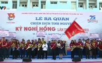 TP.HCM ra quân Chiến dịch tình nguyện Kỳ nghỉ Hồng 2018