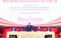 Phiên họp toàn thể về đối ngoại đa phương tại Hội nghị Ngoại giao lần thứ 30