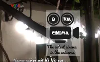 Okia Cinema – Câu lạc bộ dành cho những người yêu điện ảnh
