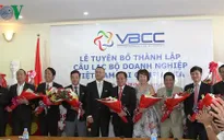 Thành lập Câu lạc bộ Doanh nghiệp Việt Nam tại Campuchia