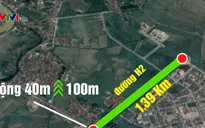 Thực hư việc sử dụng gần 100ha đất đổi 1,3km đường ở Bắc Ninh
