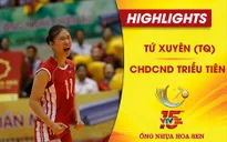Bảng B VTV Cup Ống nhựa Hoa Sen 2018: Tổng hợp diễn biến Tứ Xuyên (Trung Quốc) 0-3 CHDCND Triều Tiên