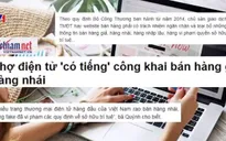 Hàng giả, hàng nhái ngập chợ điện tử