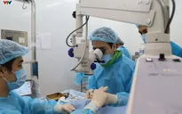 Phẫu thuật mắt miễn phí cho người cao tuổi vùng sâu vùng xa