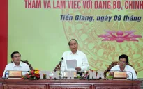 Thủ tướng đề nghị Tiền Giang tự chủ ngân sách vào năm 2020