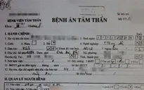 Phát hiện đường dây bác sĩ "chạy" bệnh án tâm thần cho tội phạm