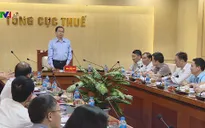 Ngành thuế cần đơn giản hóa hơn nữa các thủ tục hành chính