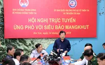 PTTg Trịnh Đình Dũng: Đảm bảo an toàn tính mạng và tài sản của người dân khi siêu bão Mangkhut đổ bộ