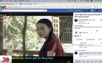 Ngăn chặn xâm phạm bản quyền truyền hình trên môi trường số