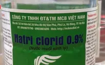 Hàng loạt nhà thuốc vẫn phân phối nước muối sinh lý không đủ điều kiện lưu hành